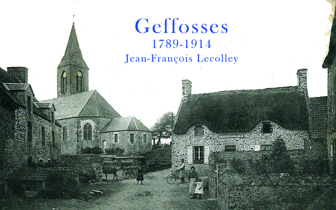 Geffosses, 1789-1914